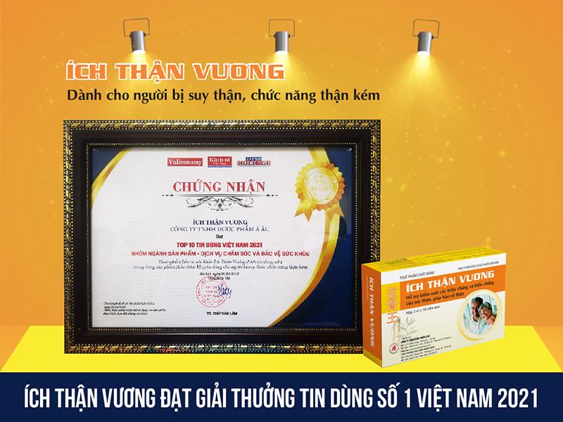 Ích Thận Vương vinh dự nhận giải thưởng "Sản phẩm tin dùng SỐ 1 Việt Nam 2021"